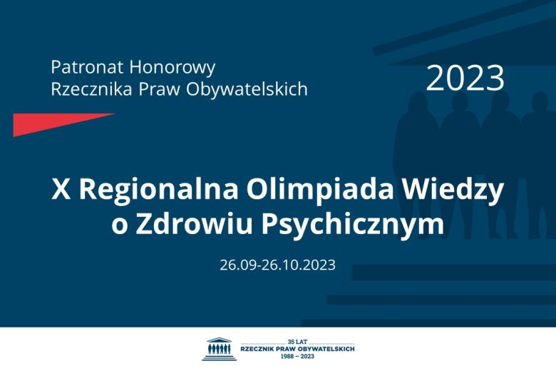 Patronat Regionalna Olimpiada Wiedzy o Zdrowiu Psychicznym 2023